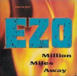 EZO : Million Miles Away